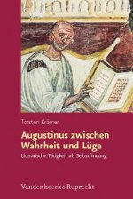 Augustinus zwischen Wahrheit und Lüge