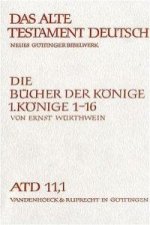 Das erste Buch der Könige. Kap. 1 - 16