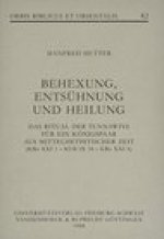 Behexung, Entsühnung und Heilung