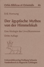 Der ägyptische Mythos von der Himmelskuh