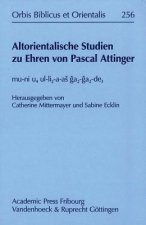 Altorientalische Studien zu Ehren von Pascal Attinger