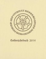 Lutherjahrbuch 81. Jahrgang 2014