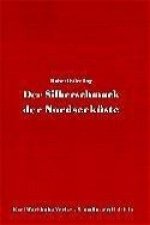 Der Silberschmuck der Nordseeküste