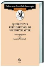 Quellen zur Reichsreform im Spätmittelalter