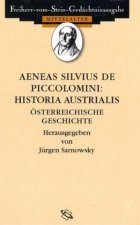 Aeneas Silvius de Piccolomini: Historia Austrialis