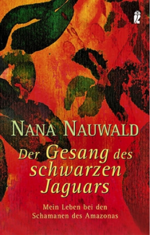 Der Gesang des schwarzen Jaguars