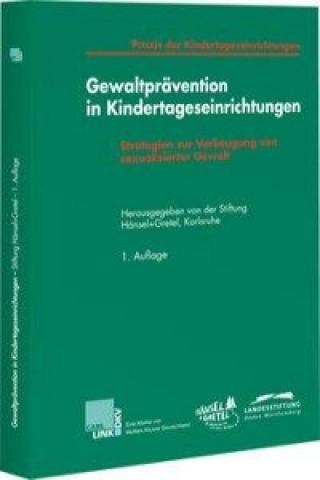 Gewaltprävention in Kindertageseinrichtungen