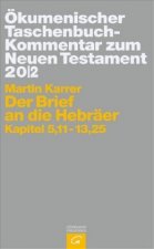 Ökumenischer TB-Kommentar zum NT 20/2. Der Brief und die Hebräer
