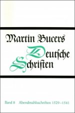 Abendmahlsschriften 1529-1541