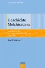 Geschichte Melchisedeks