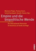 Empire und die biopolitische Wende