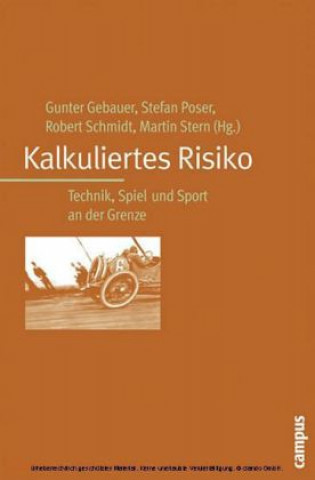 Kalkuliertes Risiko