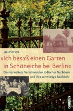 »Ich besaß einen Garten in Schöneiche bei Berlin«