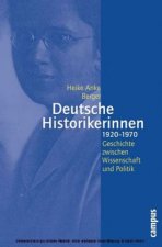 Deutsche Historikerinnen 1920-1970