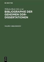 Bibliographie Der Geheimen Ddr-Dissertationen