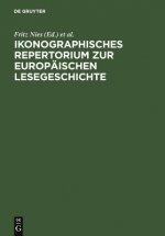 Ikonographisches Repertorium Zur Europaischen Lesegeschichte