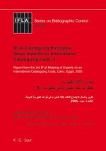 IFLA Cataloguing Principles: Steps towards an International Cataloguing Code, 3