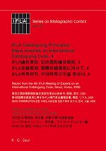 IFLA Cataloguing Principles: Steps towards an International Cataloguing Code, 4