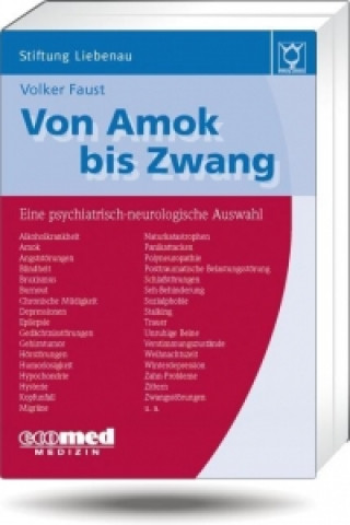 Von Amok bis Zwang. Band 1