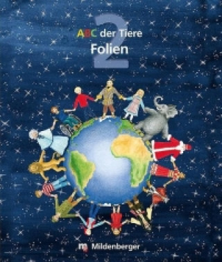 ABC der Tiere 2 - Folien Lesebuch und Sprachbuch · Ausgabe Bayern
