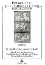 Ist Frankfurt eine amusische Stadt?