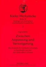 Zwischen Anpassung und Verweigerung