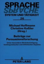 Beitraege zur Persuasionsforschung