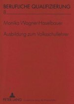 Ausbildung zum Volksschullehrer