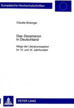 Decameron in Deutschland; Wege der Literaturrezeption im 15. und 16. Jahrhundert