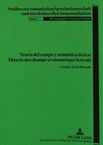 Teoria del campo y semantica lexica- Theorie des champs et semantique lexicale