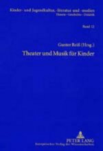 Theater Und Musik Fuer Kinder