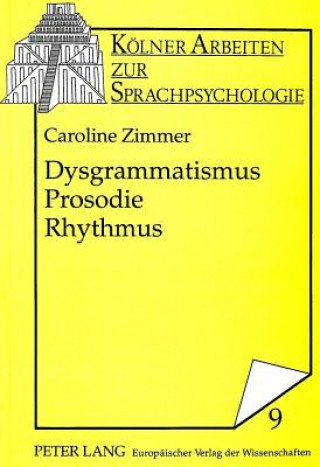 Dysgrammatismus - Prosodie - Rhythmus