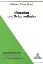 Migration und Schullaufbahn