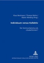 Individuum versus Kollektiv
