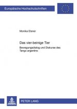 Â«Das vier-beinige TierÂ»