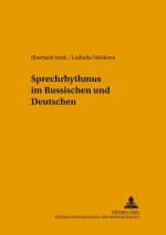 Sprechrhythmus im Russischen und Deutschen
