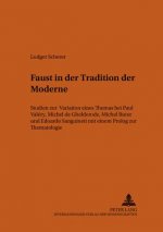 Â«FaustÂ» in der Tradition der Moderne