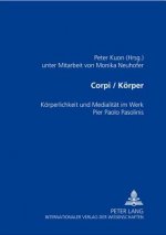 Corpi/Koerper