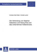 Verbindung Von Stephan Szechenyi Und Georg Sina Und Das Unternehmen Kettenbruecke