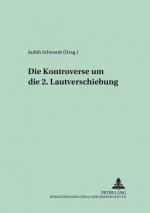 Die Kontroverse Um Die 2. Lautverschiebung