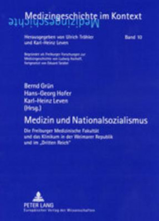 Medizin und Nationalsozialismus; Die Freiburger Medizinische Fakultat und das Klinikum in der Weimarer Republik und im Dritten Reich