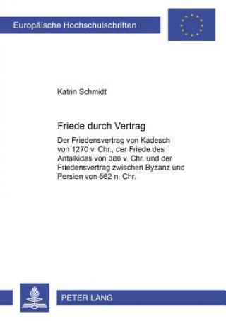 Friede Durch Vertrag