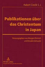 Publikationen Ueber Das Christentum in Japan