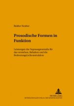 Prosodische Formen in Funktion