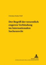 Begriff Der Wesentlich Engeren Verbindung Im Internationalen Sachenrecht