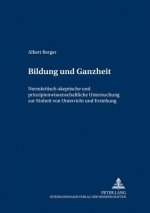 Bildung Und Ganzheit