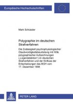 Polygraphie Im Deutschen Strafverfahren