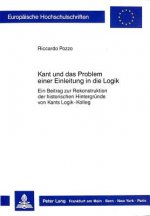 Kant Und Das Problem Einer Einleitung in Die Logik