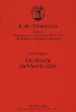 Der Bericht des Marsilio Zorzi