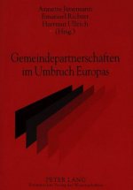 Gemeindepartnerschaften im Umbruch Europas